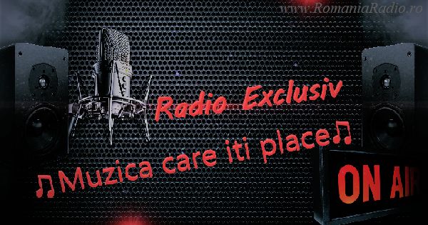 Radio Exclusiv Live RO - Radio Romania Internet